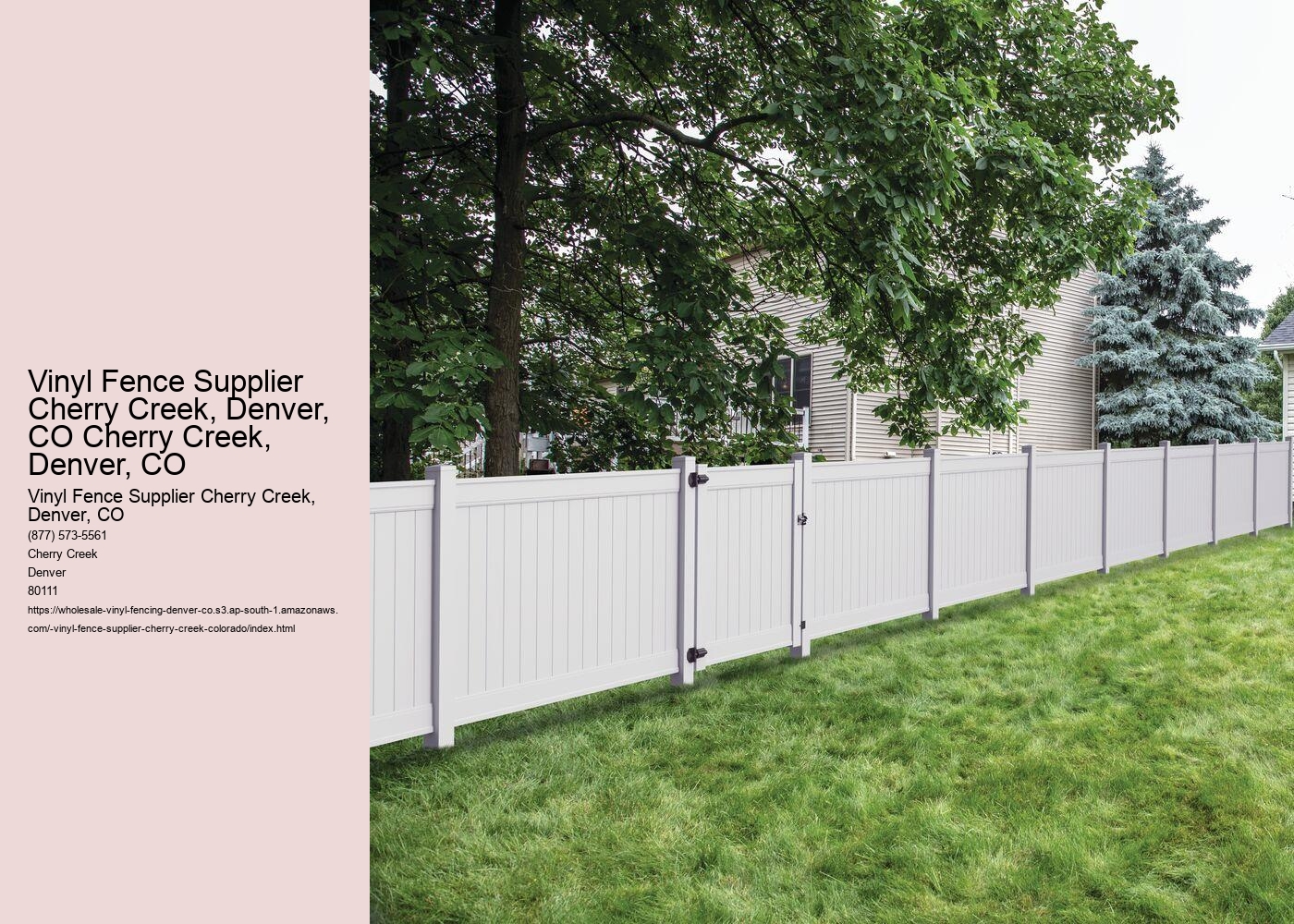 Vinyl Fence Supplier Cherry Creek, Denver, CO Cherry Creek, Denver, CO