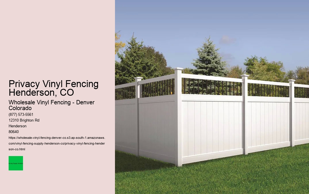 Privacy Vinyl Fencing Henderson, CO